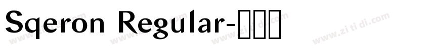 Sqeron Regular字体转换 Sqeron Regular字体转换